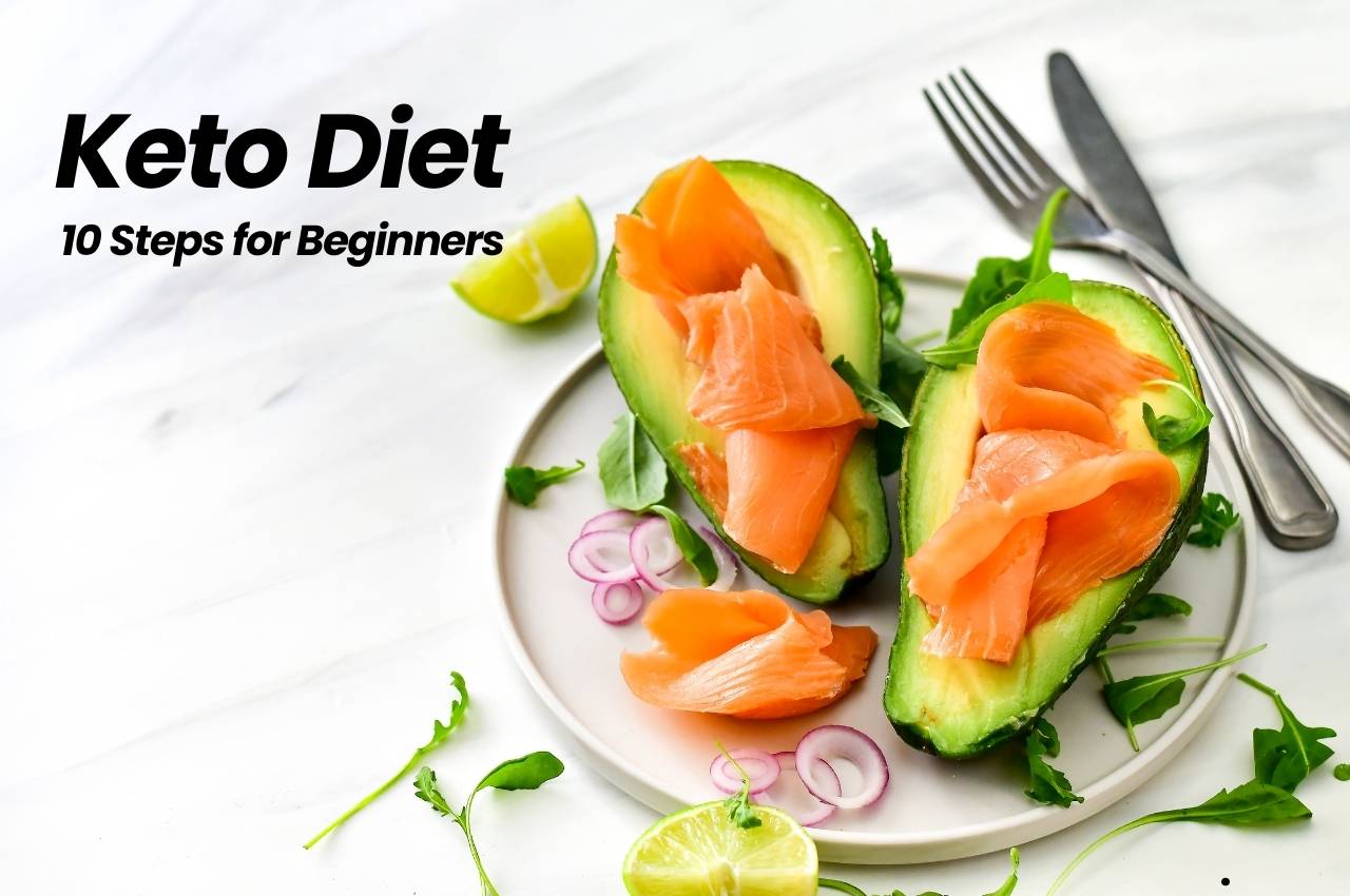 10 Steps for Beginners Keto Diet