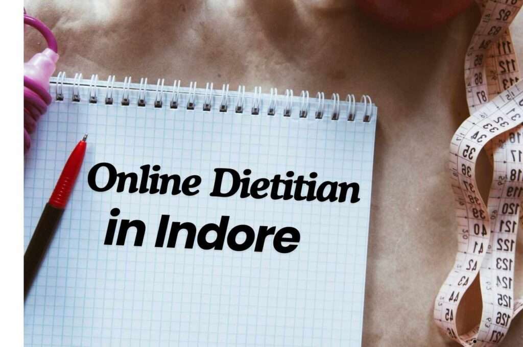 Online Dietitian in Indore