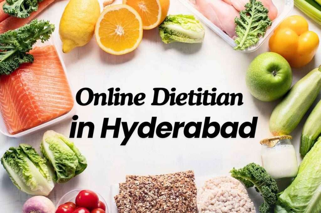 Online Dietitian in Hyderabad