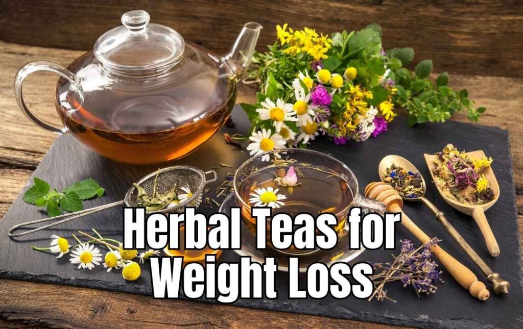 Herbal Teas for Weight Loss