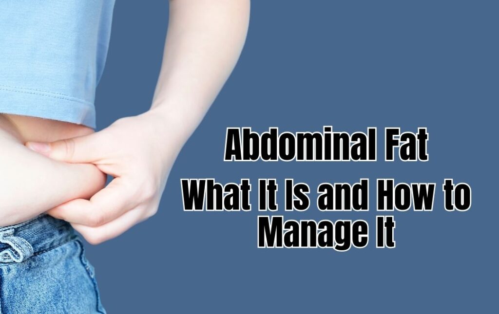 Abdominal Fat