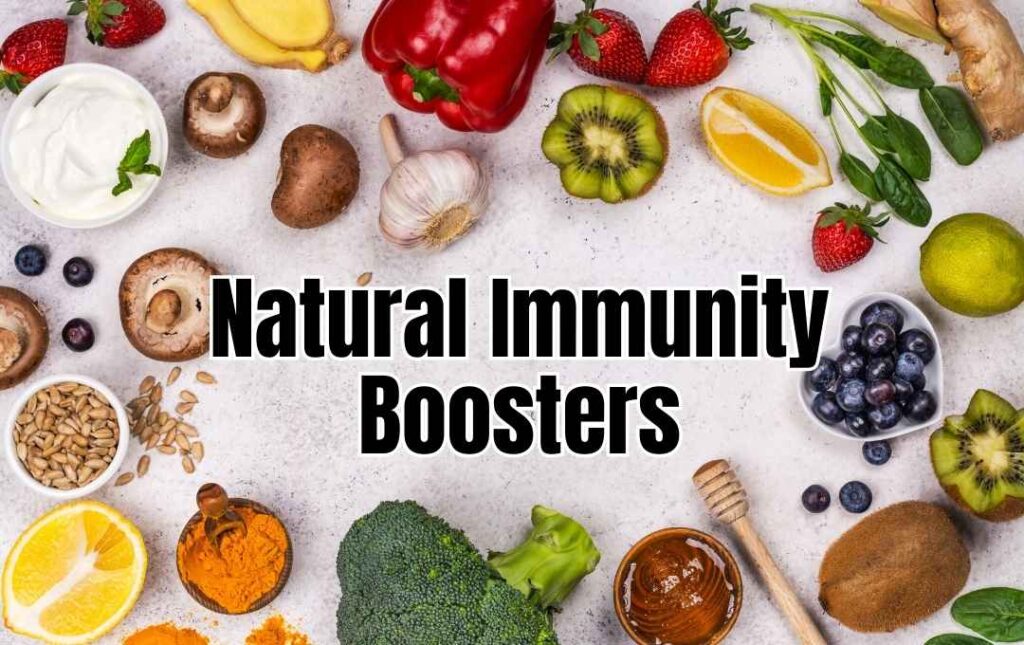 Natural Immunity Boosters